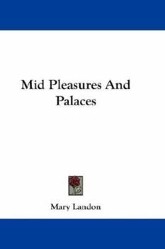 Paperback Mid Pleasures And Palaces Book