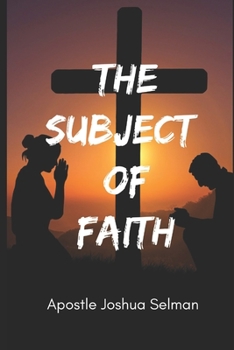 Paperback The Subject of Faith Book