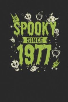 Spooky Since 1977: Graph Paper Notebook – Birthday Gift or Happy Halloween Gift for Women, Men, Kids and Teacher
