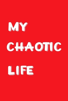 Paperback My Chaotic Life: A 6 x 9 Planner To Keep You Organised. Contains Weekly Planner Pages. Monthly Vision Boards: Dot Grid Pages To Make No Book