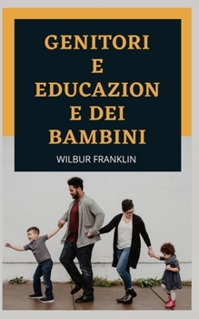 Genitori E Educazione Dei Bambini