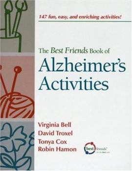 Paperback The Best Friends Book of Alzheimer's Activities Book