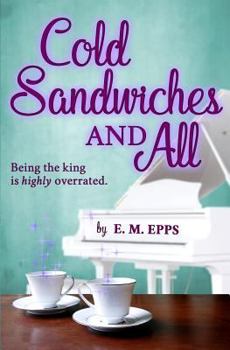 Paperback Cold Sandwiches and All: A Romantic Comedy Book