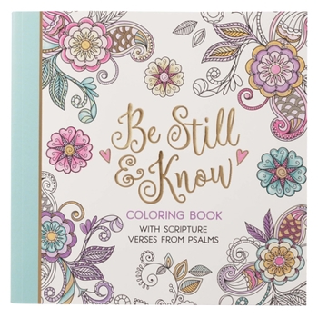 Paperback Be Still Coloring Book