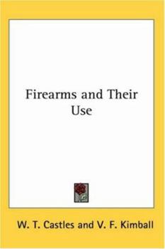 Paperback Firearms and Their Use Book