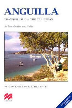 Paperback Anguilla: Tranquil Isle of the Caribbean Book