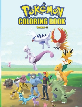 Paperback Pokemon Coloring Book Vol 2: Pokemon Coloring Book. Fun Coloring Pages Featuring Your Favorite Pokemon and Battle Scenes. Book