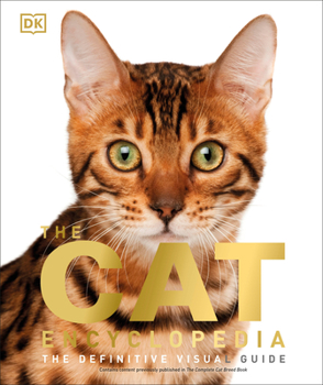 The Cat Encyclopedia - Book  of the Definitive Visual Guides