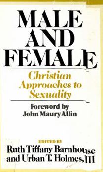 Paperback Male and female: Christian approaches to sexuality Book