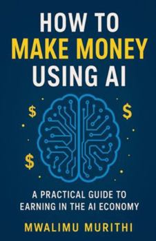 Paperback How To Make Money Using AI Book