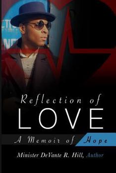 Paperback Reflection of Love: A memoir of Hope Book