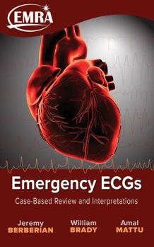 Paperback Emergency ECGs: Case-Based Review and Interpretations Book