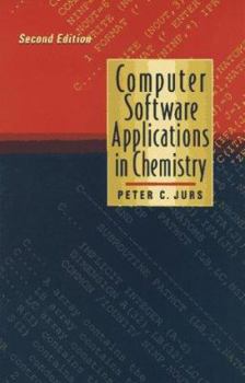 Hardcover Computer Software Applications in Chemistry Book