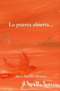 Paperback La puerta abierta... [Spanish] Book