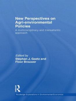Paperback New Perspectives on Agri-environmental Policies: A multidisciplinary and transatlantic approach Book