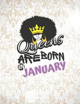 Paperback Queens Are Born in January: Lined Composition Notebook Book