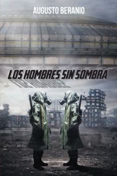 Hardcover Los Hombres Sin Sombra [Spanish] Book