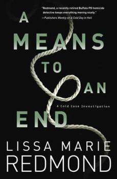 A Means to an End: A Cold Case Investigation