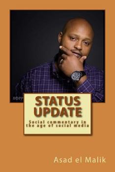 Paperback Status Update: Social commentary in the age of social media Book