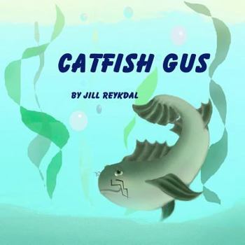 Paperback Catfish Gus Book