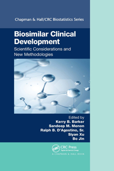 Paperback Biosimilar Clinical Development: Scientific Considerations and New Methodologies Book