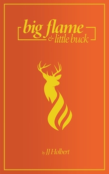 Paperback Big Flame and Little Buck Book
