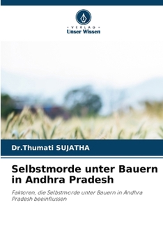 Paperback Selbstmorde unter Bauern in Andhra Pradesh [German] Book