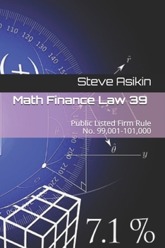 Paperback Math Finance Law 39: Public Listed Firm Rule No. 99,001-101,000 Book