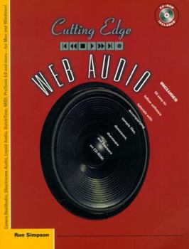 Paperback Cutting Edge Web Audio [With Includes Tutorials, Sample Files, Demoware...] Book