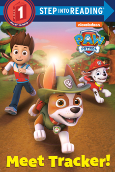 Meet Tracker! - Book  of the Paw Patrol