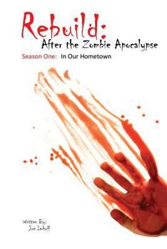 Paperback Rebuild: After The Zombie Apocalypse Book