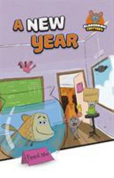 Paperback A New Year (Classroom Critters) Book