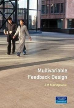 Paperback Multivariable Feedback Design Book