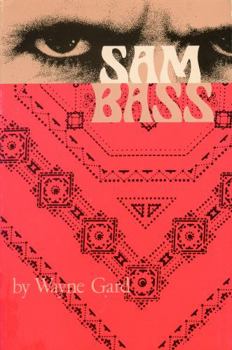 Paperback Sam Bass Book