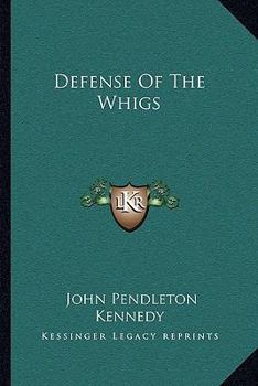 Paperback Defense Of The Whigs Book