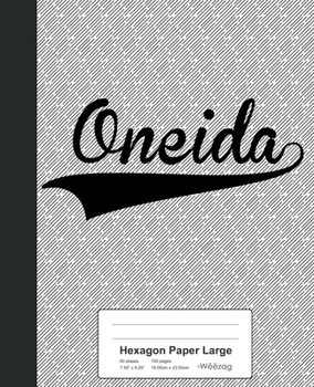 Paperback Hexagon Paper Large: ONEIDA Notebook Book