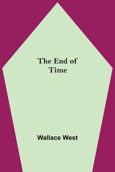 Paperback The End Of Time Book