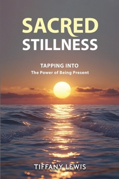 Paperback The Power of Presence: Tapping Into Everyday Energy for Manifestation Book