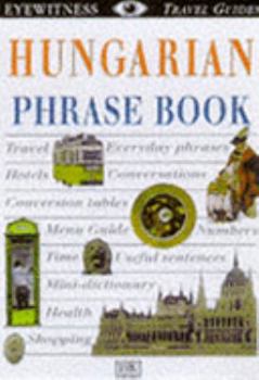 Paperback Hungarian (Eyewitness Travel Guides Phrase Books) Book