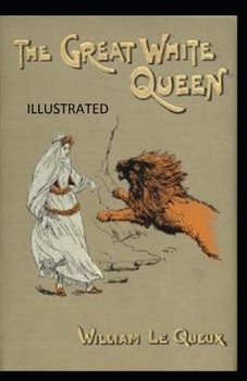 Paperback The Great White Queen Illustrated Book