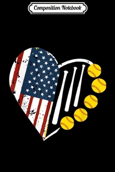 Paperback Composition Notebook: Softball American Flag Gift For 4th Of July Journal/Notebook Blank Lined Ruled 6x9 100 Pages Book