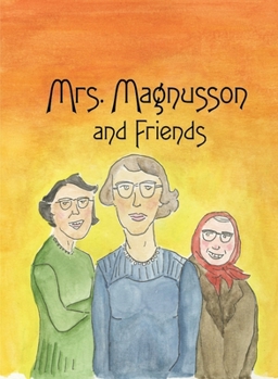 Paperback Mrs. Magnusson & Friends Book