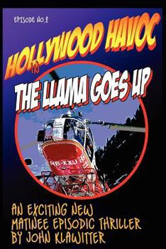 Paperback Hollywood Havoc II: The Llama Goes Up Book