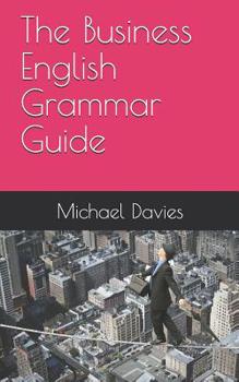 Paperback The Business English Grammar Guide Book