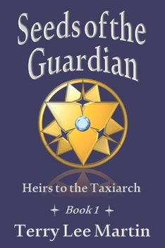 Paperback Seeds of the Guardian Book