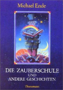 Hardcover Die Zauberschule und andere Geschichten. [German] Book