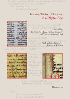 Hardcover Tracing Written Heritage in a Digital Age Book