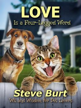 Paperback Love Is a Four-Legged Word Book