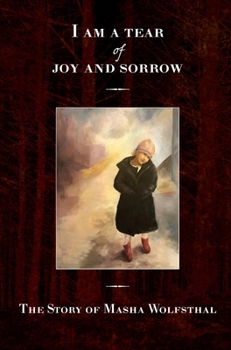 Hardcover I am a Tear of Joy and Sorrow Book