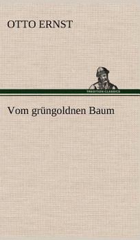 Hardcover Vom Grungoldnen Baum [German] Book